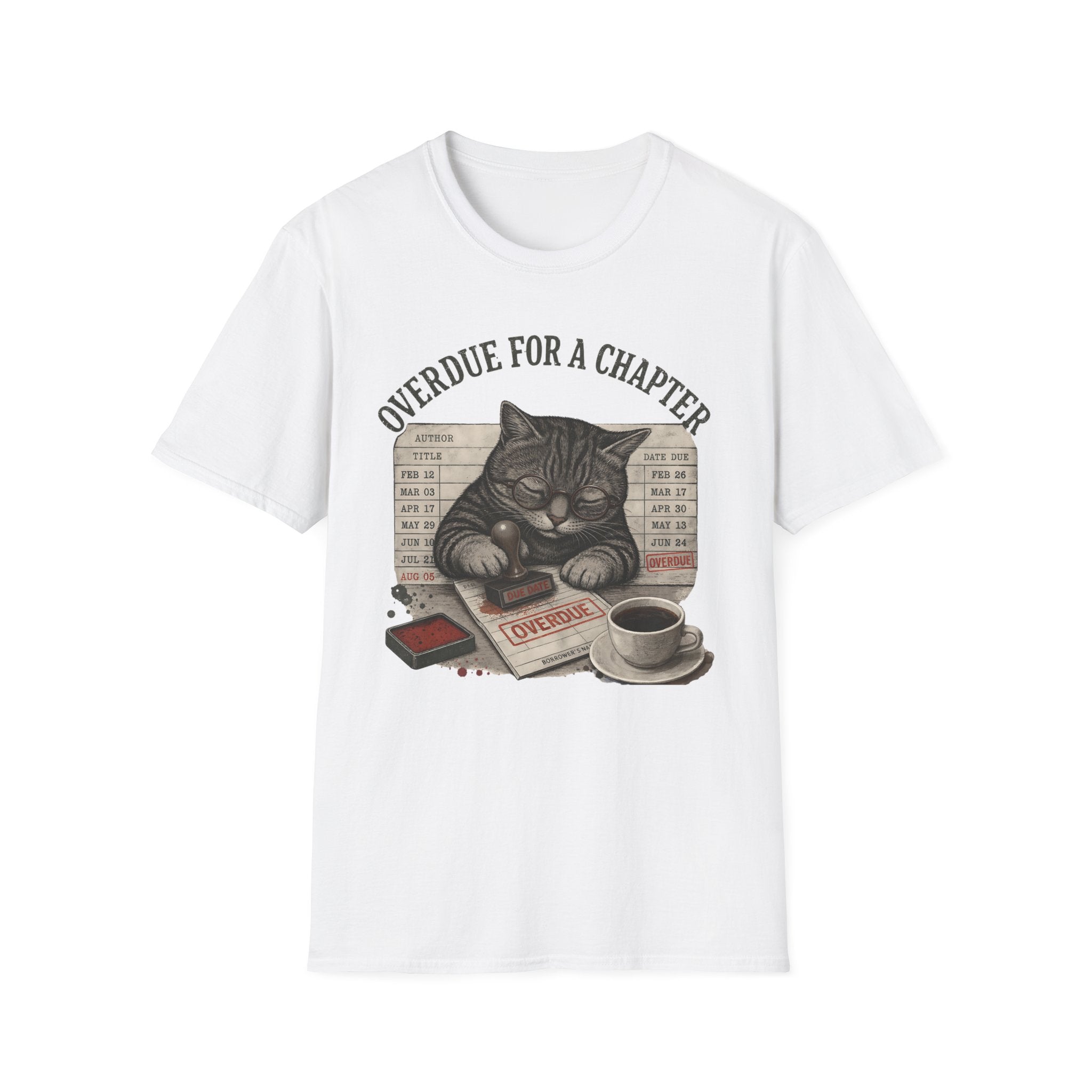Overdue For A Chapter T-Shirt