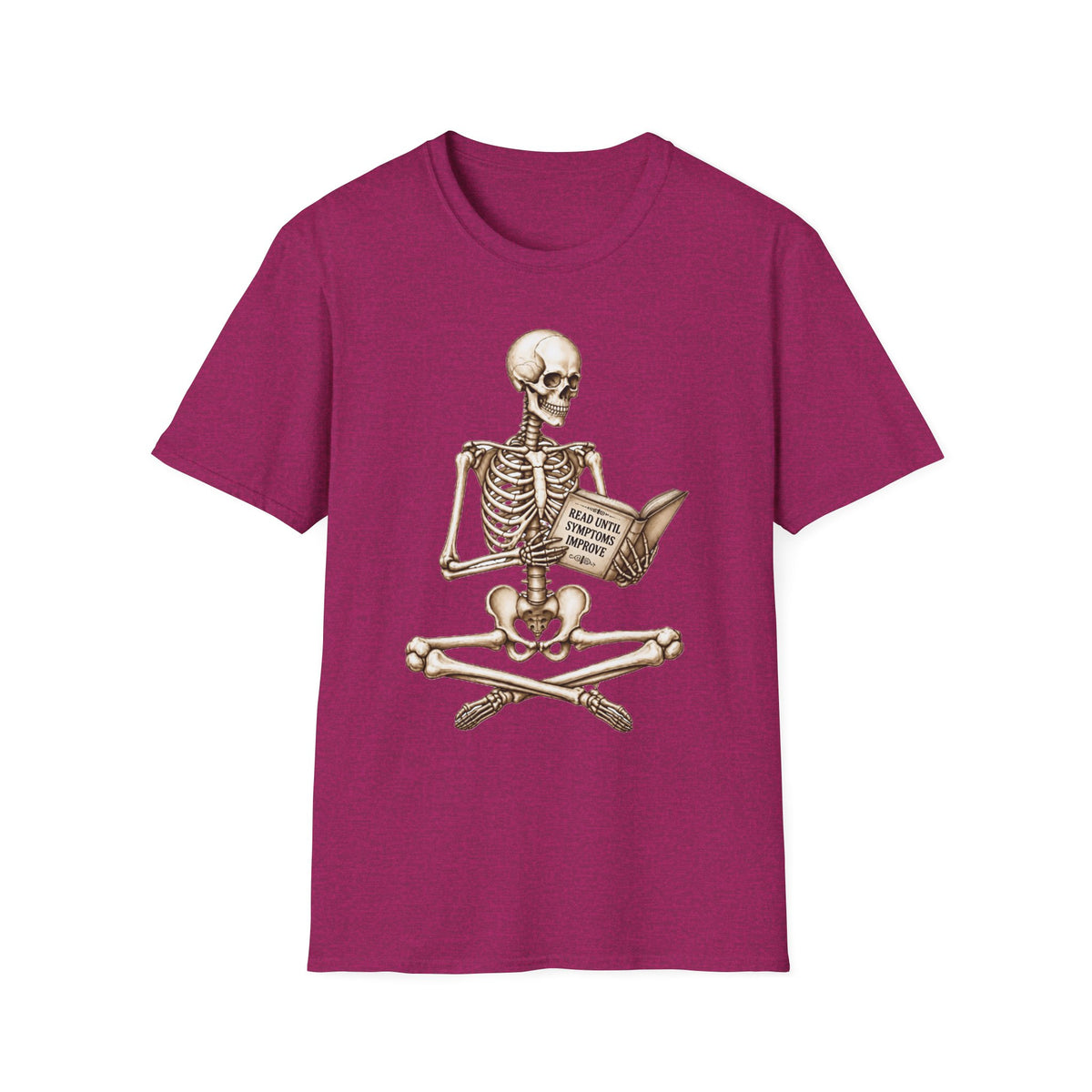 Read Until Symptoms Improve T-Shirt