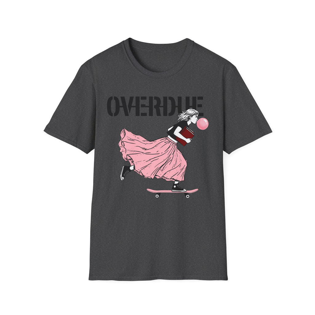Overdue T-Shirt
