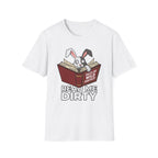 Read Me Dirty T-Shirt