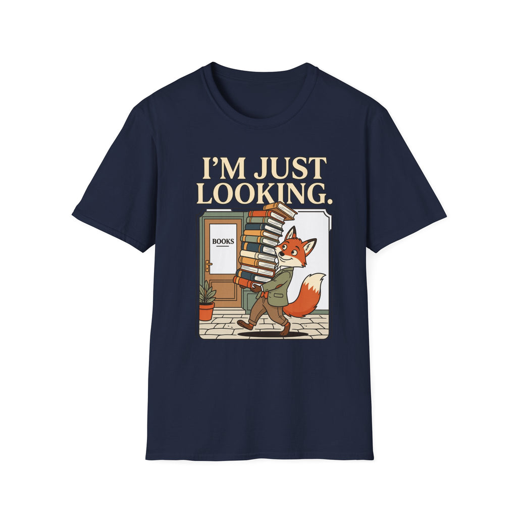I'm Just Looking T-Shirt