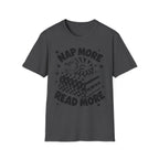 Nap More Read More T-Shirt