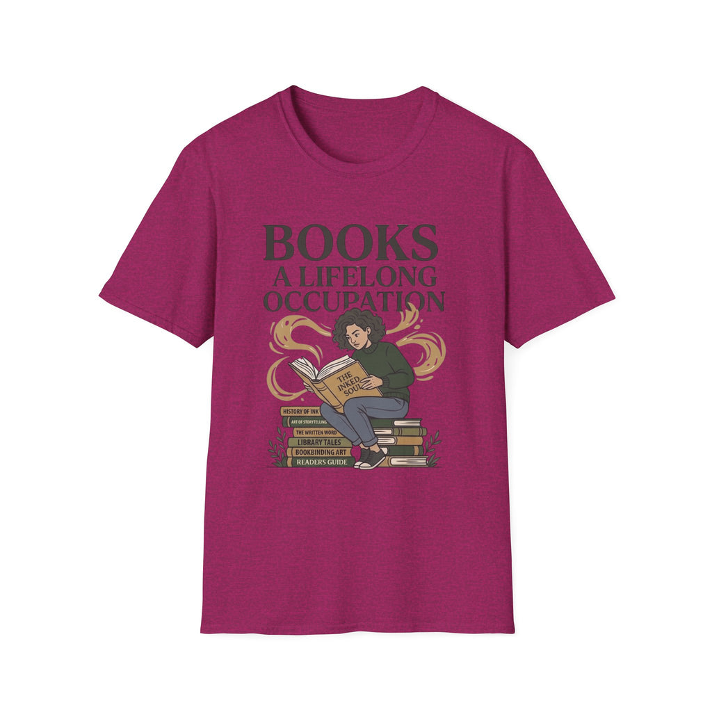 Books A Life Long Occupation T-Shirt